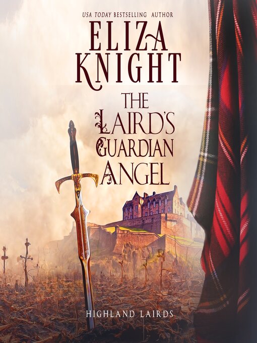 Title details for The Laird's Guardian Angel by Eliza Knight - Available